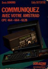 couverture du livre Communiquez avec votre Amstrad CPC 464-664-6128