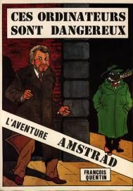 cover of the book Ces ordinateurs sont dangereux by François Quentin